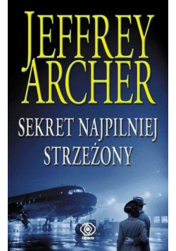Sekret najpilniej strzeżony T.3  REBIS