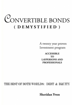 Convertible Bonds (Demystified)