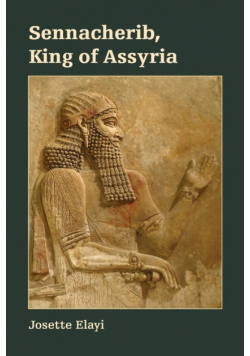 Sennacherib, King of Assyria