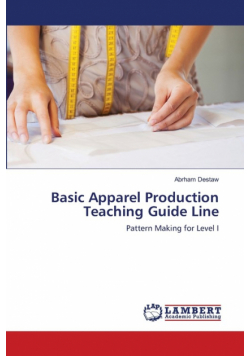 Basic Apparel Production Teaching Guide Line