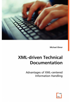 XML-driven Technical Documentation