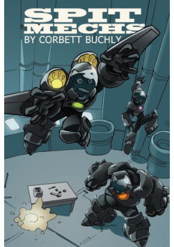 Spit Mechs