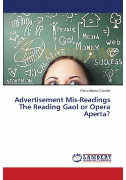 Advertisement Mis-Readings The Reading Gaol or Opera Aperta?