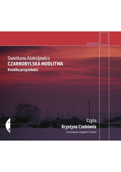 Czarnobylska modlitwa. Audiobook