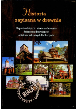 Historia zapisana w drewnie