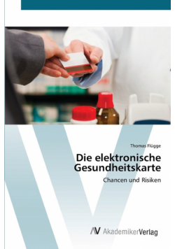 Die elektronische Gesundheitskarte