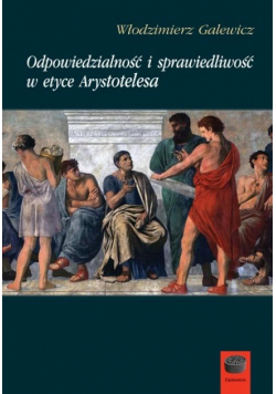 Odpowiedzialność i spraw. w etyce Arystotelesa