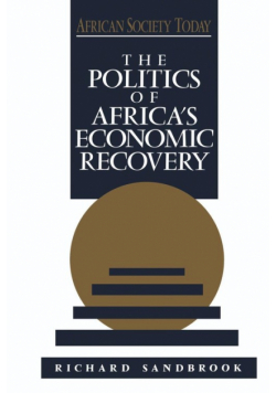 The Politics of Africa's Economic Recovery
