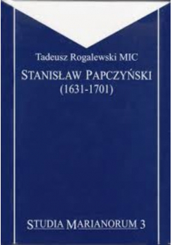 Stanisław Papczyński 1631 1701