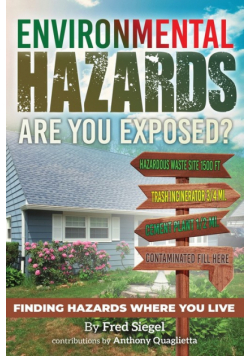 Environmental Hazards - Are You Exposed?