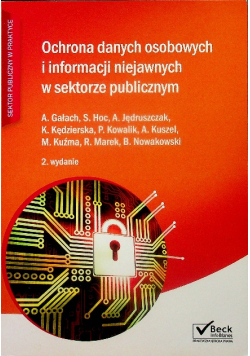 Ochrona danych osobowych i informacji niejawnych w sektorze publicznym