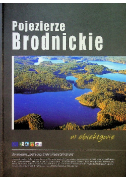Pojezierze Brodnickie w obiektywie album
