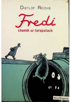 Fredi chomik w tarapatach