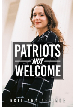 Patriots Not Welcome