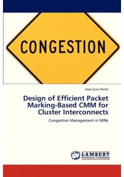 Design of Efficient Packet Marking-Based CMM for Cluster Interconnects