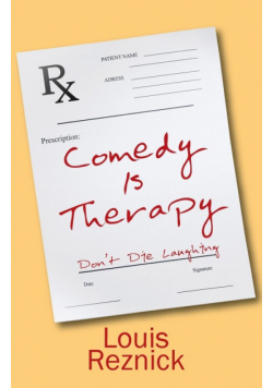 Comedy is Therapy