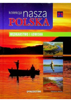 Kolekcja Nasza Polska Wędkarstwo i łowiska