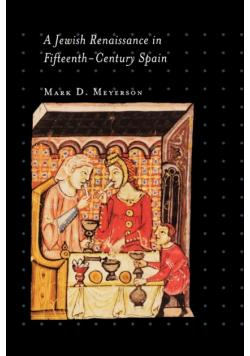 A Jewish Renaissance in Fifteenth-Century Spain
