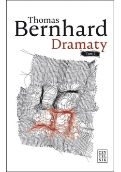 Bernhard Dramaty Tom 2