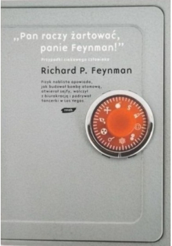 Pan raczy żartować panie Feynman