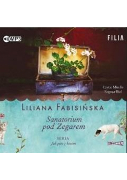 Jak pies z kotem T.1 Sanatorium pod Zegarem CD