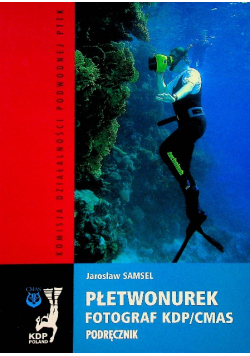 Płetwonurek fotograf KDP/ CMAS