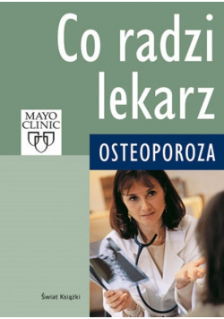 Co radzi lekarz Osteopoza
