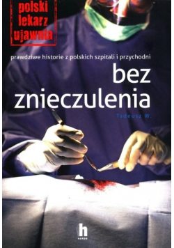 Bez znieczulenia