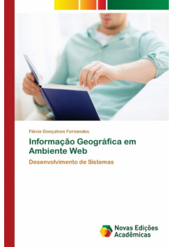Informação Geográfica em Ambiente Web