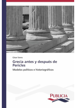 Grecia antes y después de Pericles