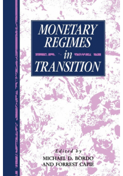 Monetary Regimes in Transition