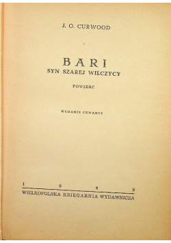 Bari Syn szarej wilczycy 1949 r.
