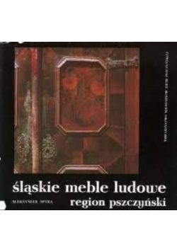 Śląskie meble ludowe