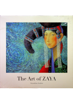 The Art Of Zaya NOWA