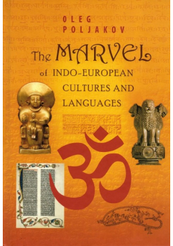 The Marvel of Indo-European Cultures