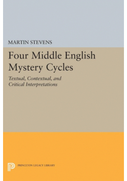 Four Middle English Mystery Cycles