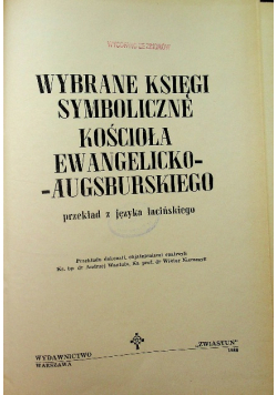 Wybrane księgi symboliczne Kościoła Ewangelicko -Augsburskiego