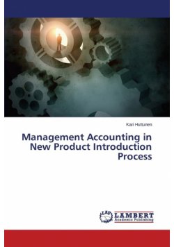 Management Accounting in New Product Introduction Process