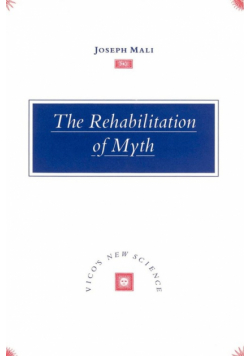 The Rehabilitation of Myth