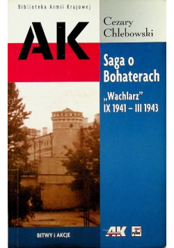 Saga o Bohaterach Wachlarz IX 194 - III 1943