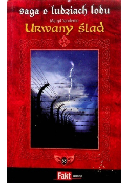 Saga o ludziach lodu Tom 38 Urwany ślad