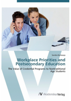 Workplace Priorities and Postsecondary Education