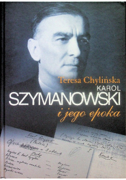 Karol Szymanowski i jego epoka Tom 3