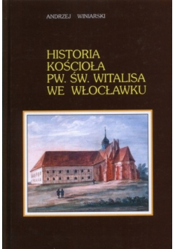 Historia kościoła pw św witalisa we włocławku