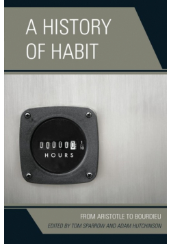 A History of Habit