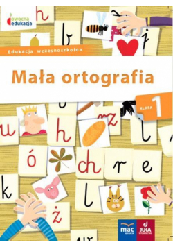 Owocna edukacja SP 1 Mała ortografia MAC