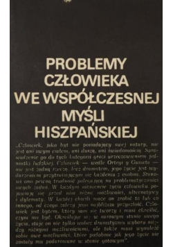 Problemy człowieka we współczesnej myśli hiszpańskiej