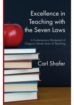Excellence in Teaching with the Seven Laws
