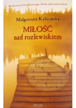 Miłość nad Rozlewiskiem