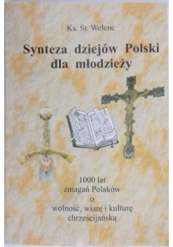 Synteza dziejów Polski dla młodzieży